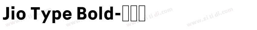 Jio Type Bold字体转换